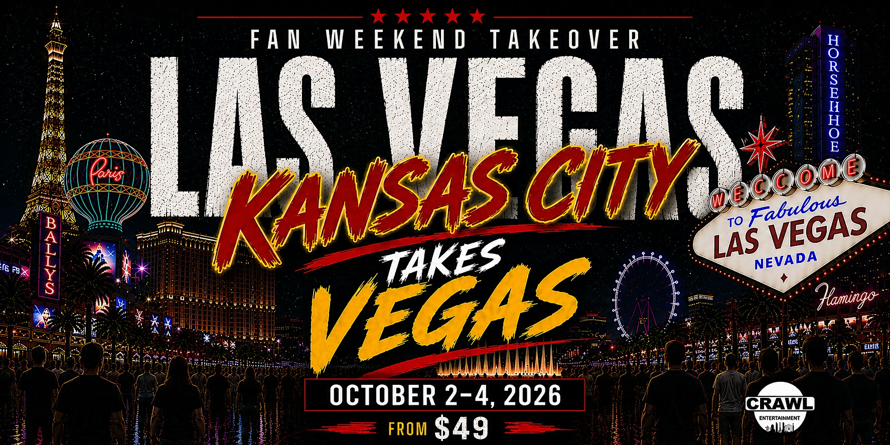 Fan Weekend Takeover: Kansas City Takes Las Vegas Oct 2-4
