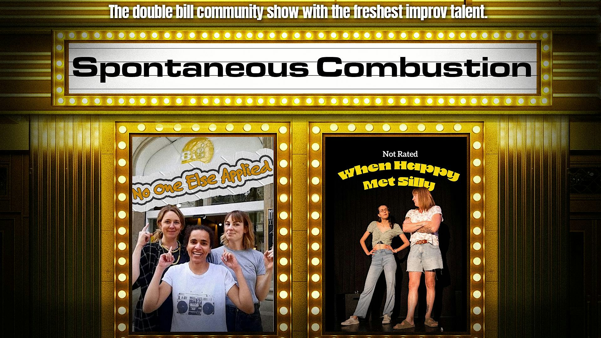 Spontaneous Combustion: Community Event • Inglés
