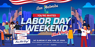 Labor Day Block Party @ San Antonios NYC