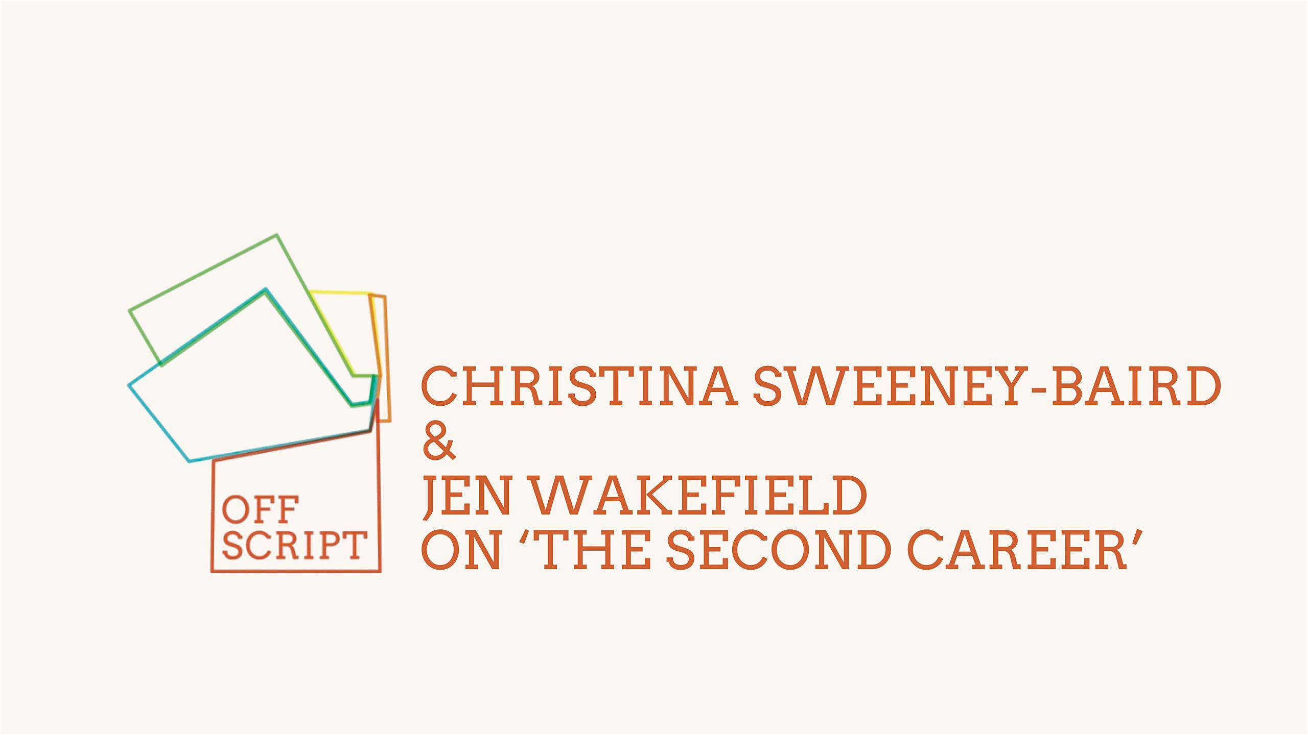 Off Script: The Second Career