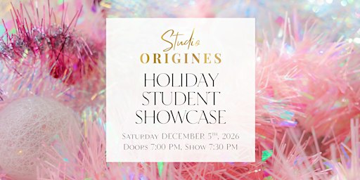 Studio Origines Holiday Showcase
