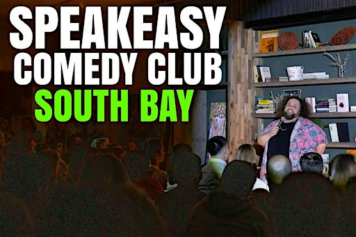 Speakeasy Comedy Club South Bay