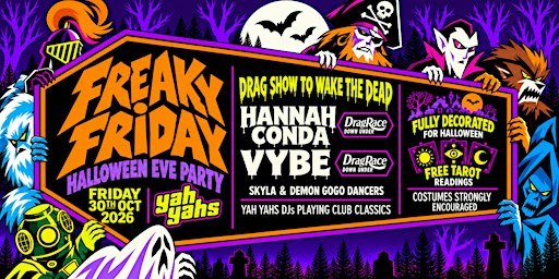 FREAKY FRIDAY Halloween Eve Party at Yah Yahs FRI OCT 30th