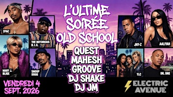 L'ULTIME SOIRÉE OLD SCHOOL