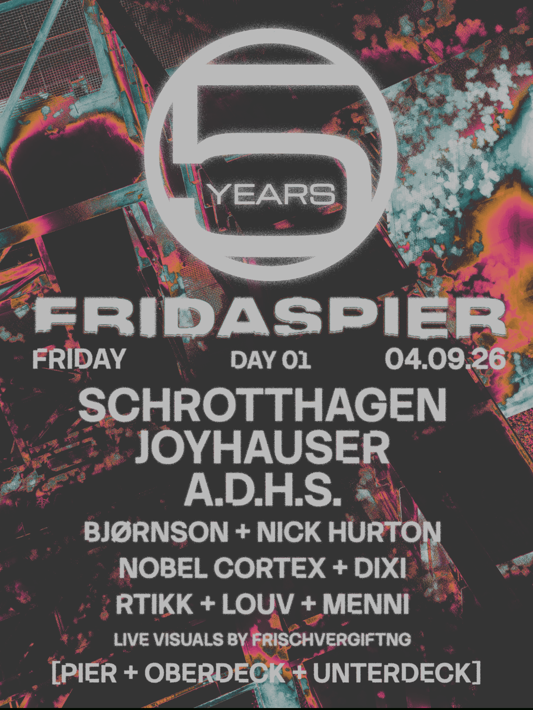 5 JAHRE Fridas Pier - DAY 01