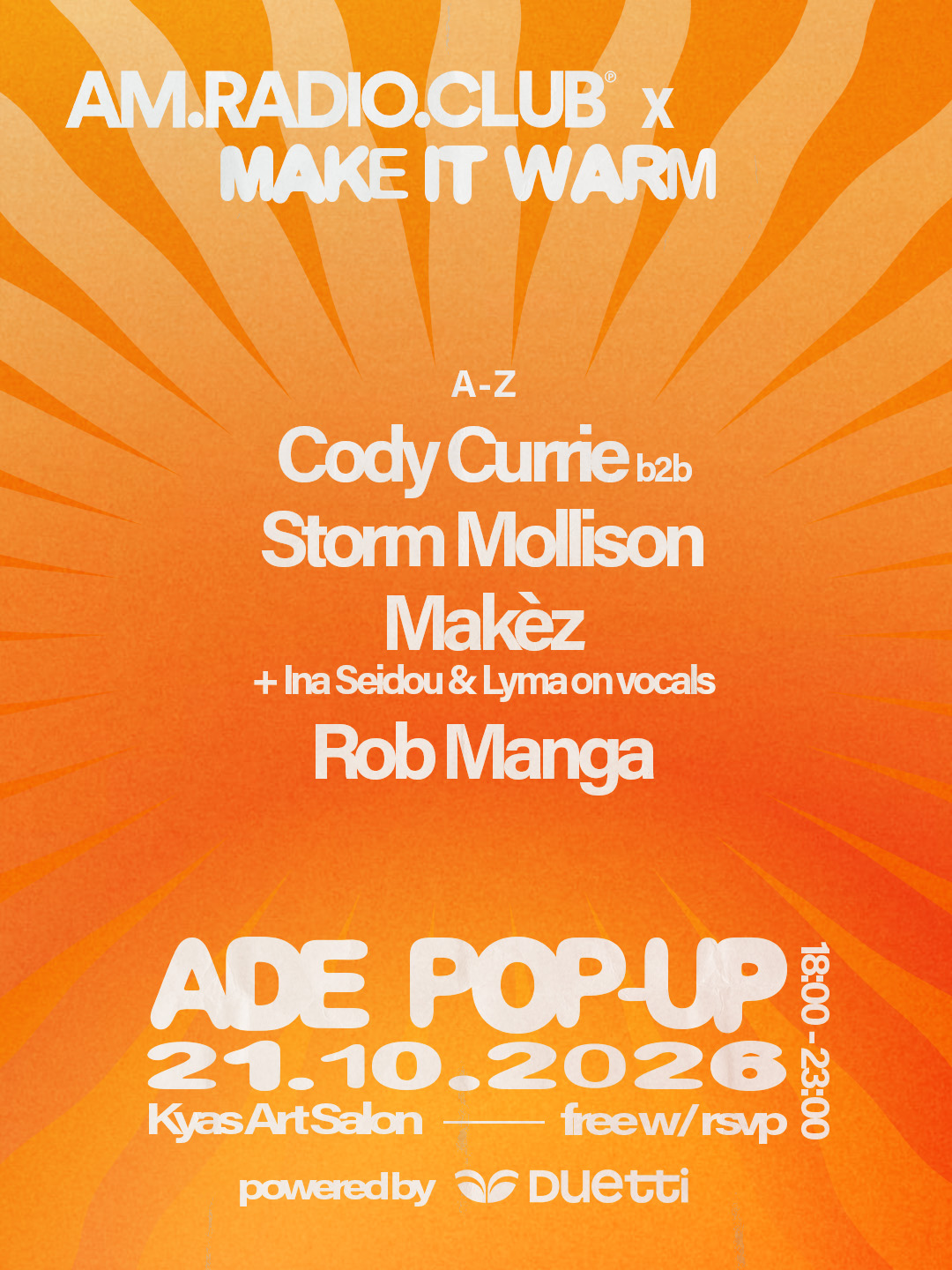 AM.RADIO.CLUB x Make It Warm ADE