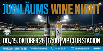 JUBILÄUMS WINE NIGHT TSV HARTBERG