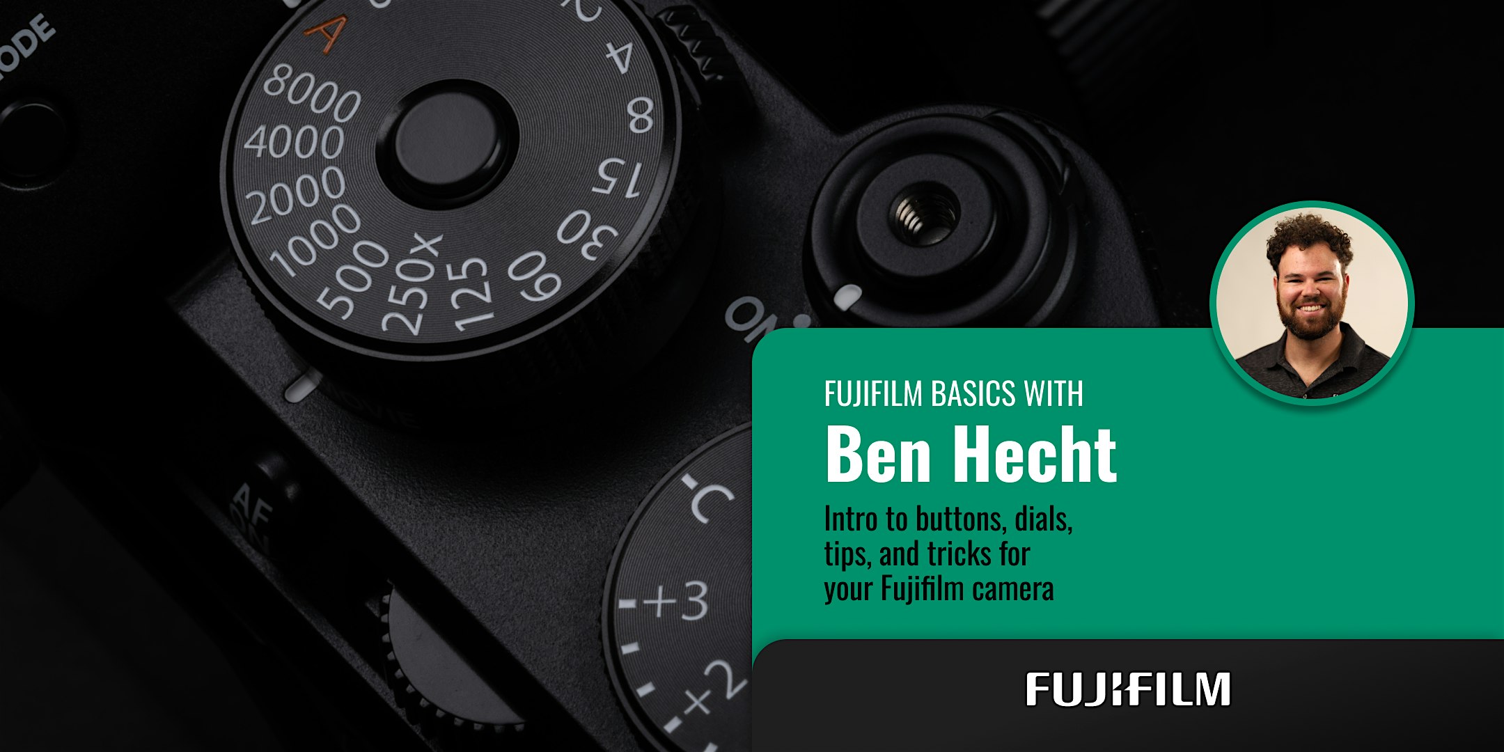 Fujifilm Basics - Los Angeles