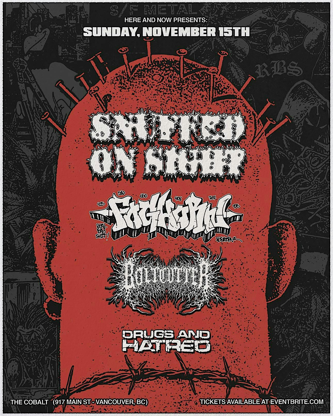 SNUFFED ON SIGHT w/ FOGHORN & BOLTCUTTER @ THE COBALT