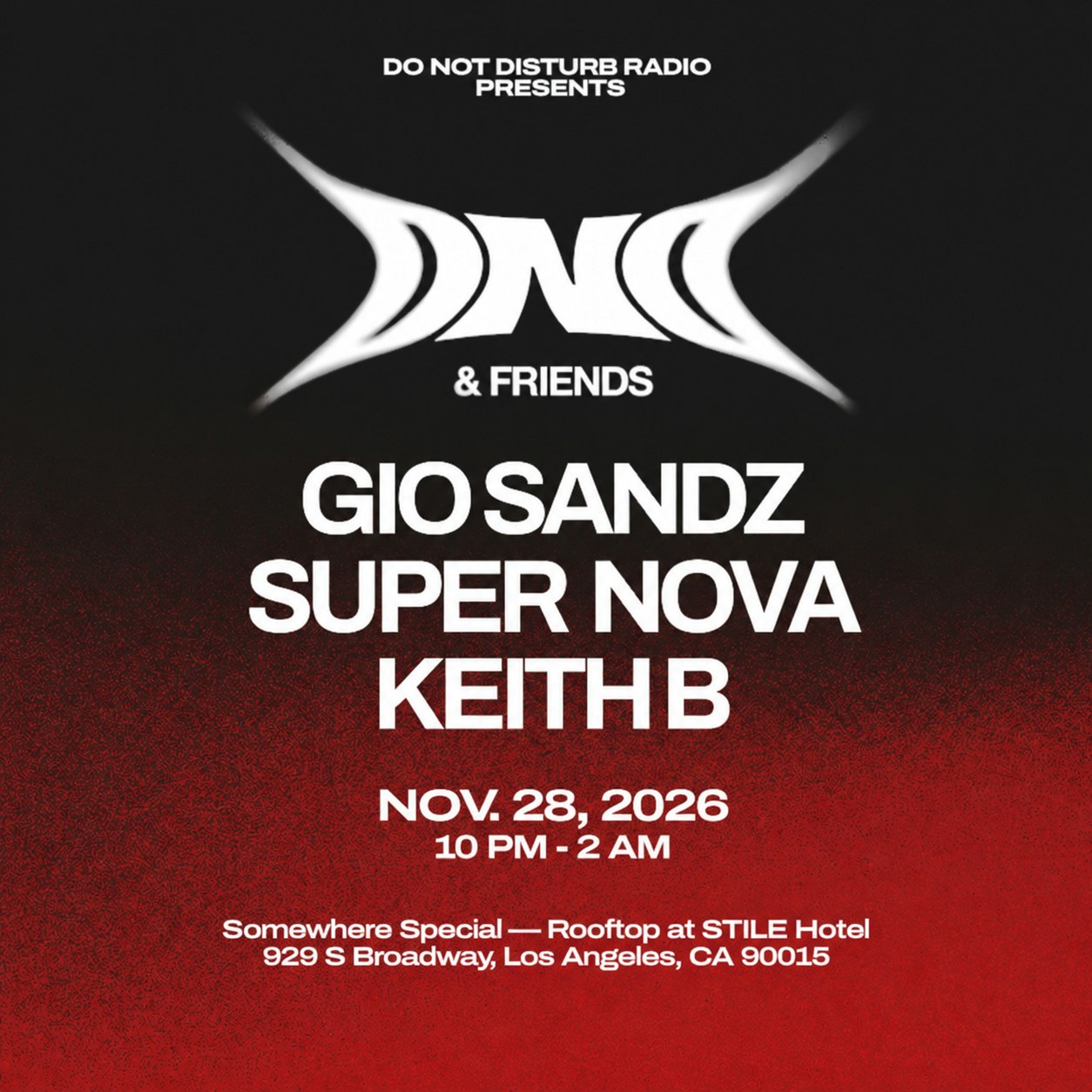 DND & FRIENDS: LA TAKEOVER 