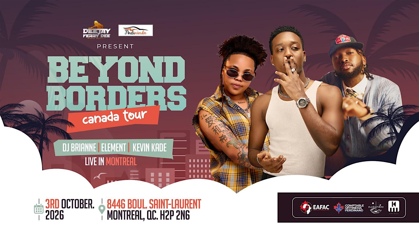 DJ FERRY DEE and NADININDA bring you :Beyond Boarders tour-MONTREAL
