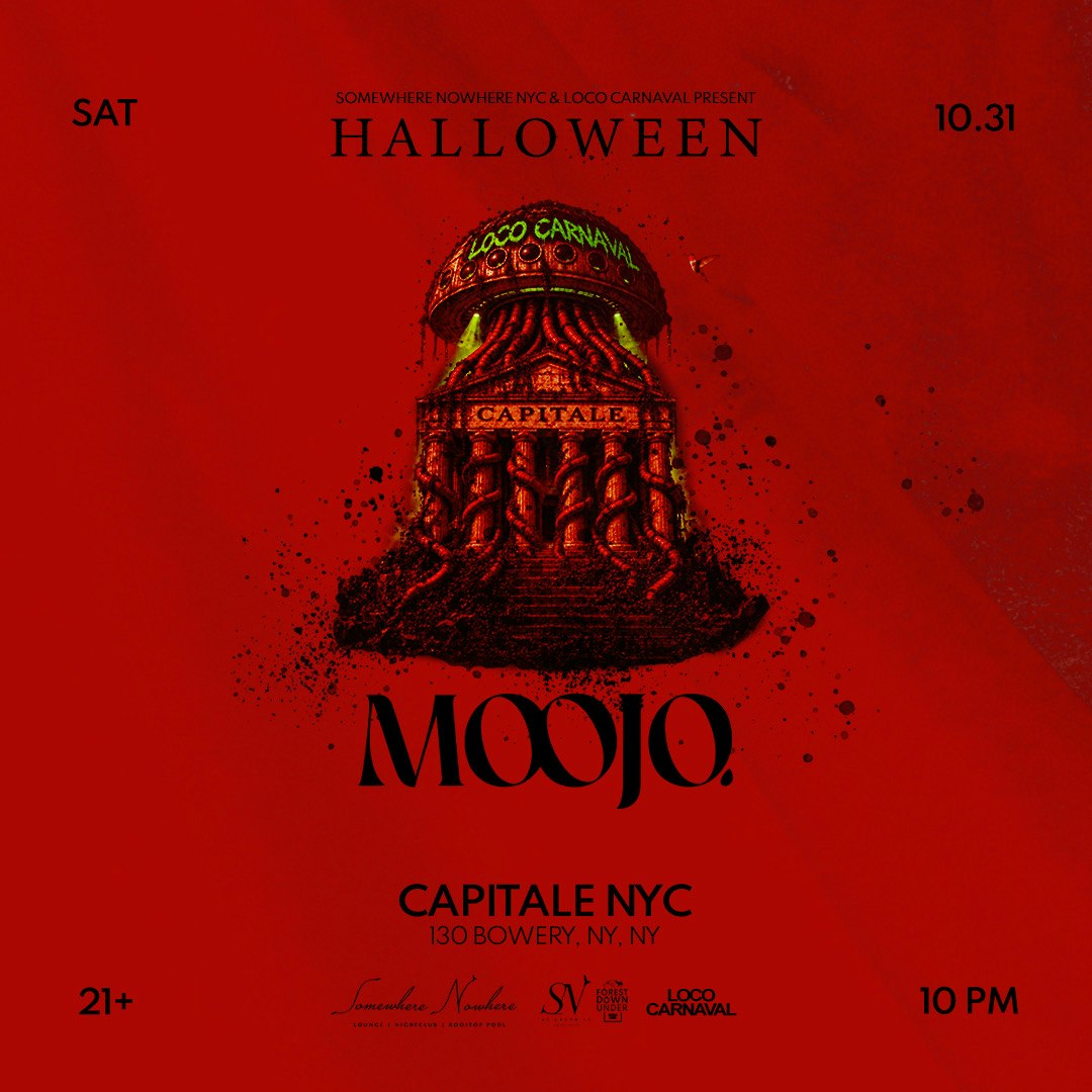 Moojo @ Capitale NY ~ Halloween