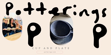 Pottering Workshop Make a Cup and Plate
