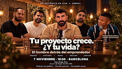 EL HOMBRE DETRÁS DEL EMPRENDEDOR - PODCAST EN VIVO
