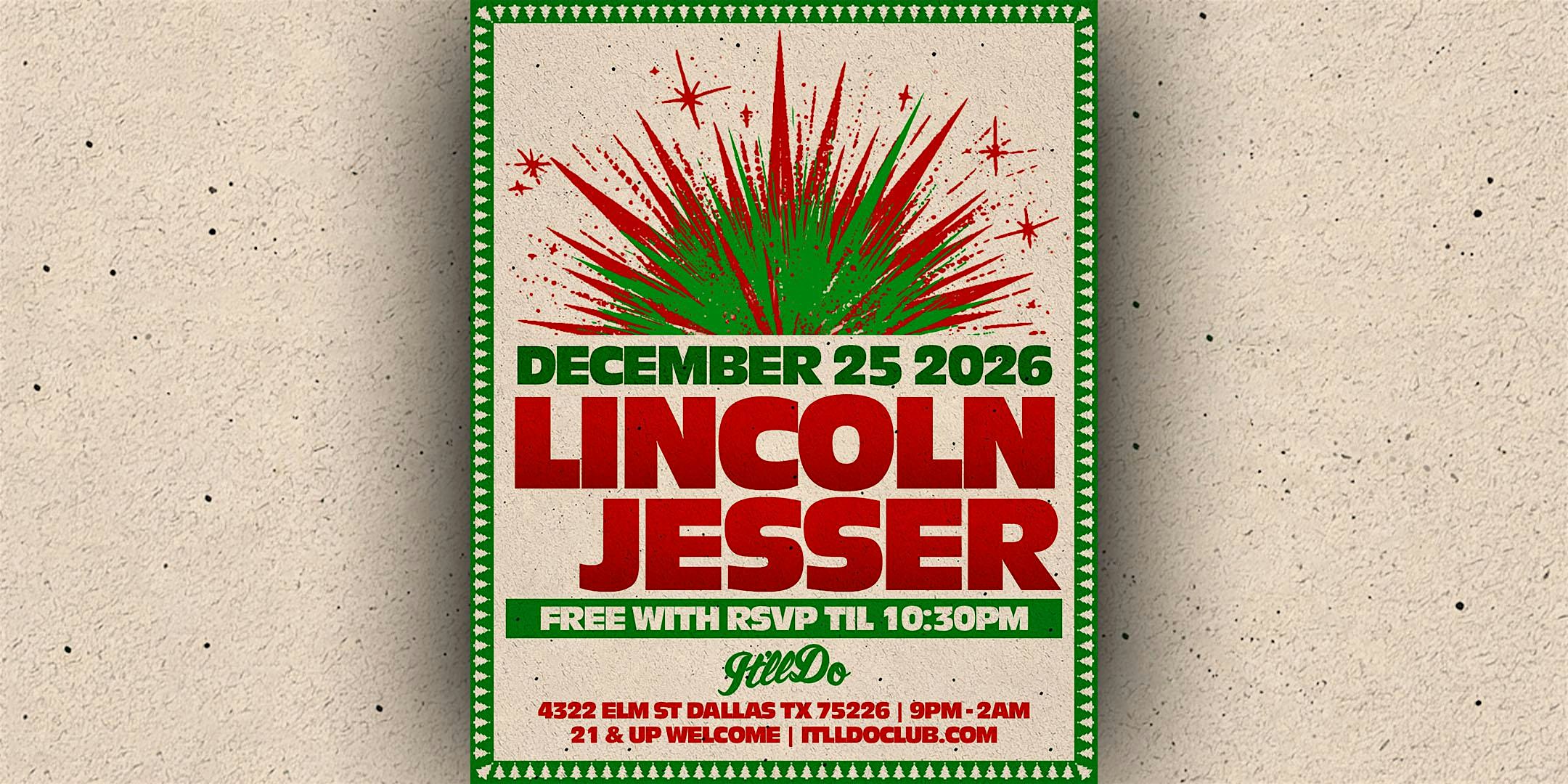 Lincoln Jesser at It'll Do Club