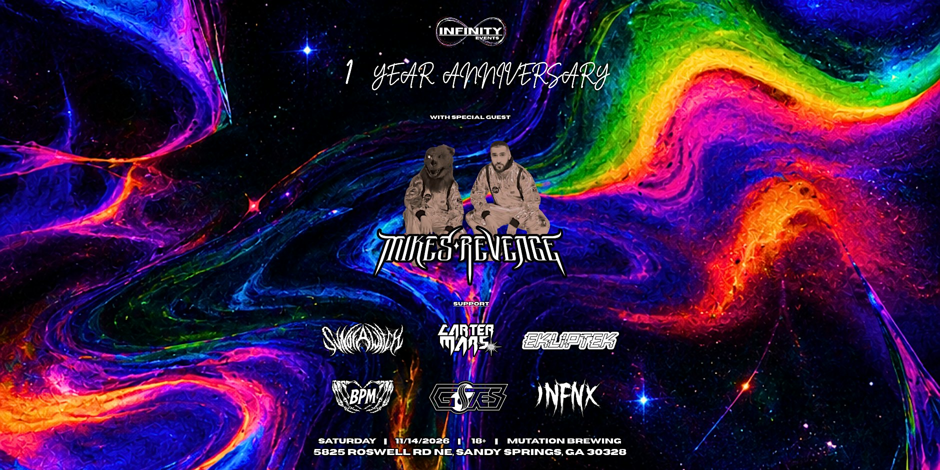 Infinity Events Presents: 1 Year Anniversary