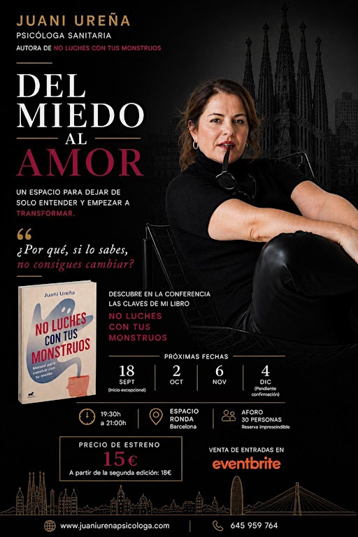 Del Miedo al Amor: La Experiencia.