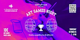 Art Games Night & Creative Apero at Le Quartier du Poulpe (Nice, FR)