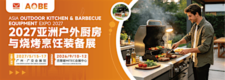 Asia Outdoor Kitchen & Barbecue Equipment Expo 2027