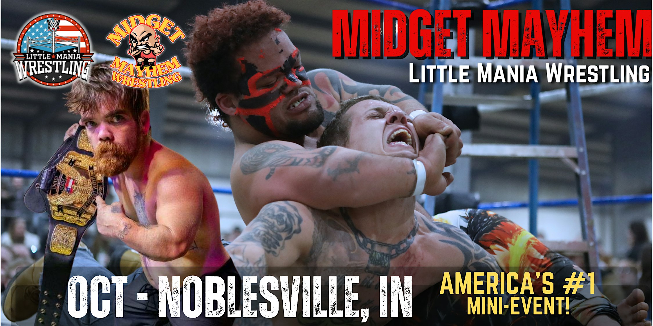 Noblesville IN - Midget Mayhem / Little Mania Mini Wrestling! (All-Ages)