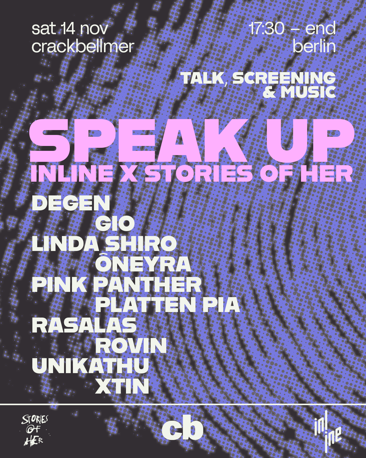 SPEAK UP Inline x Stories of Her with X Tin, degen, Ôneyra, Linda shiro & many more