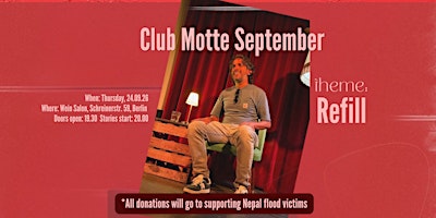 Club Motte True Stories of REFILL - Sept Edition