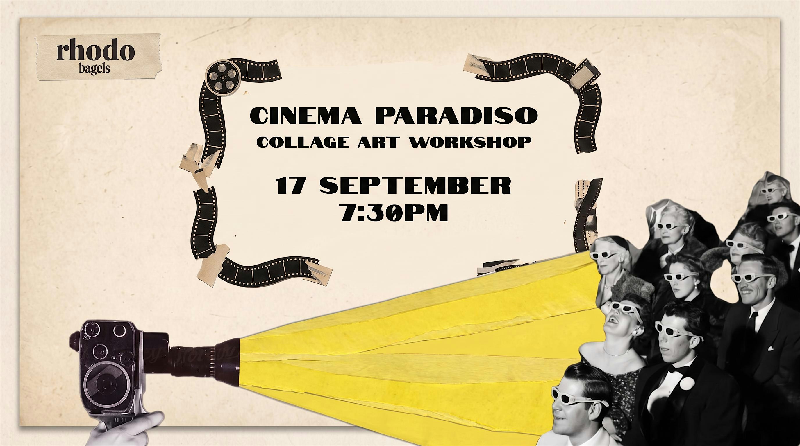 Cinema Paradiso - Collage Art Workshop
