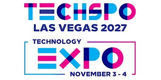 TECHSPO Las Vegas 2027 Technology Expo (Internet ~ AdTech ~ MarTech)
