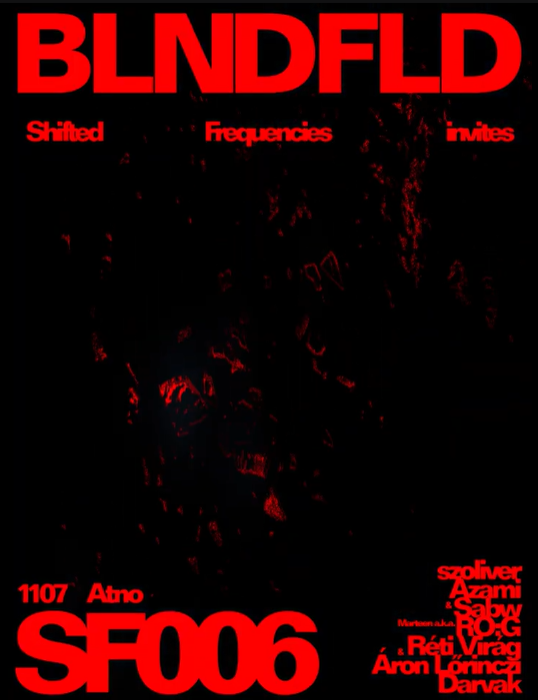 Shifted Frequencies 006: BLNDFLD (GE)