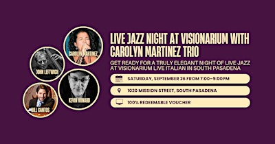 Live Jazz at Visionarium with Carolyn Martinez and Trio