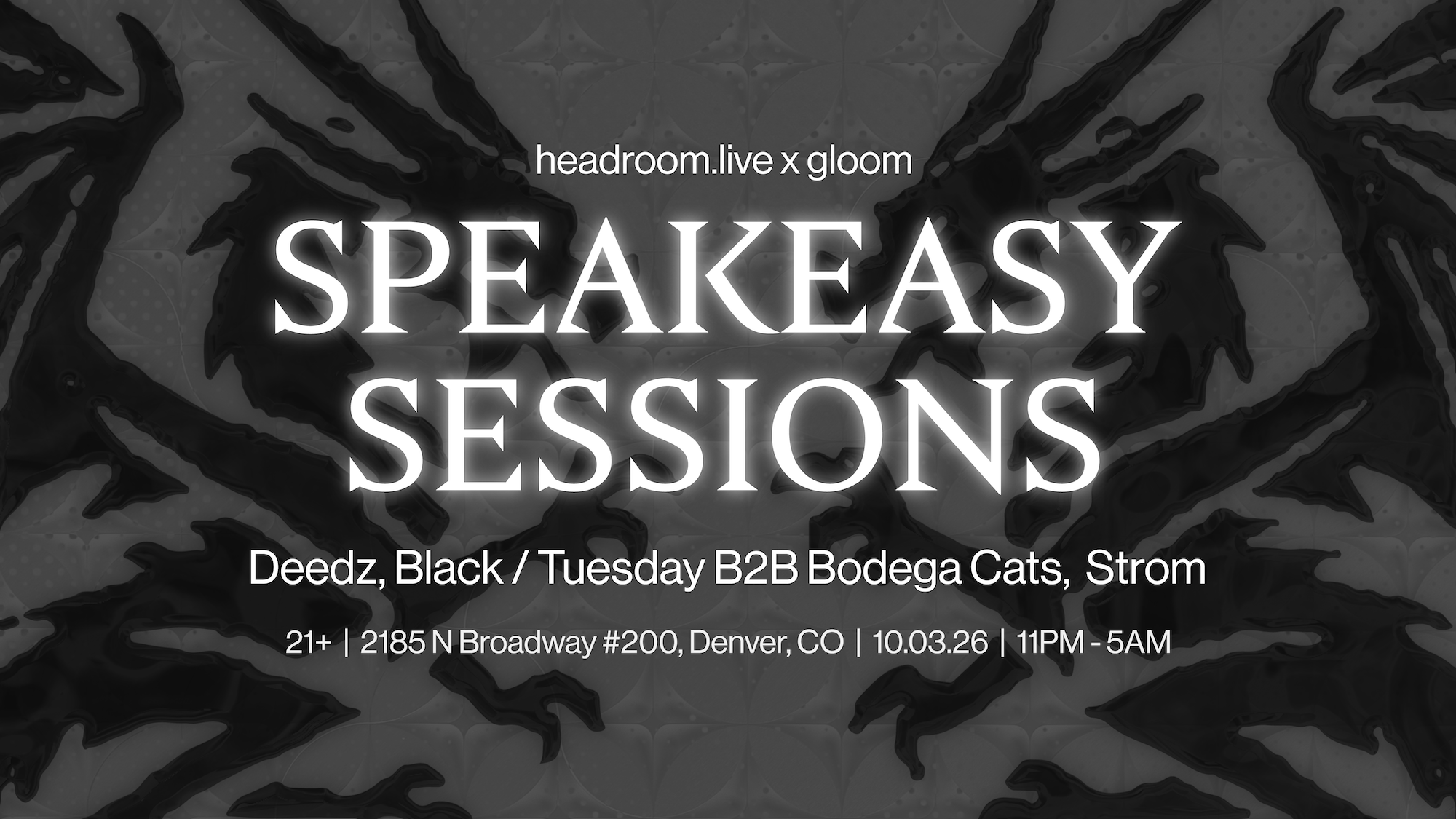 Headroom X Gloom Resistance present: Speakeasy Sessions