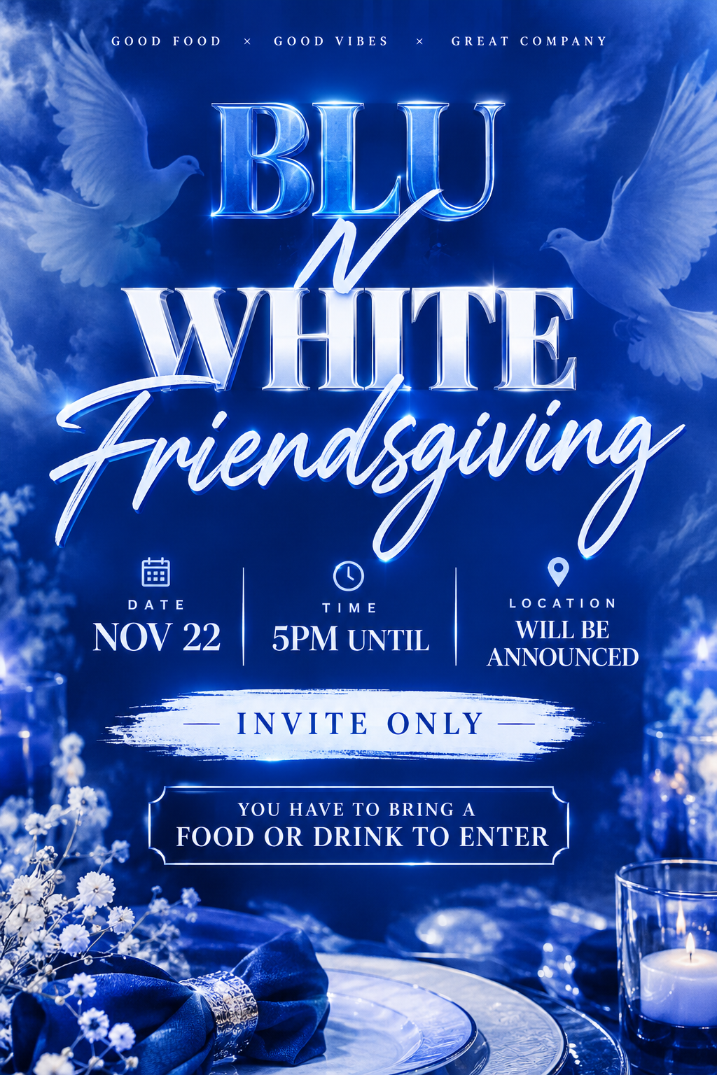Blu N White Friendsgiving💙