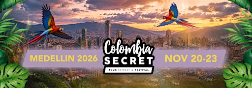 Colombia Secret Zouk Retreat & Festival 2026