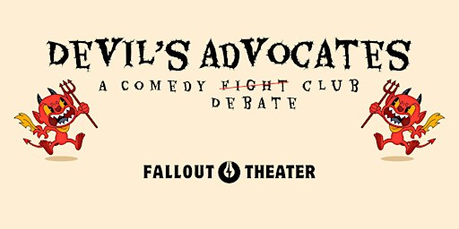 Devil's Advocates: A Comedy Debate Club