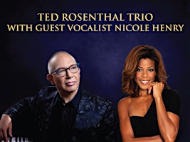 Ted Rosenthal Trio with guest vocalist Nicole Henry