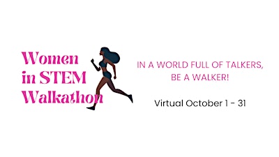 6th Annual Women in STEM Walkathon- Atlanta Campus