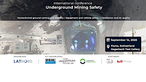 Underground Mining Safety - Switzerland 2026