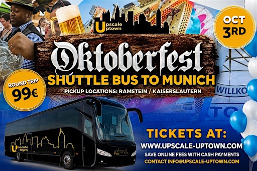OKTOBERFEST MUNICH SHUTTLE BUS FROM RAMSTEIN - KAISERSLAUTERN