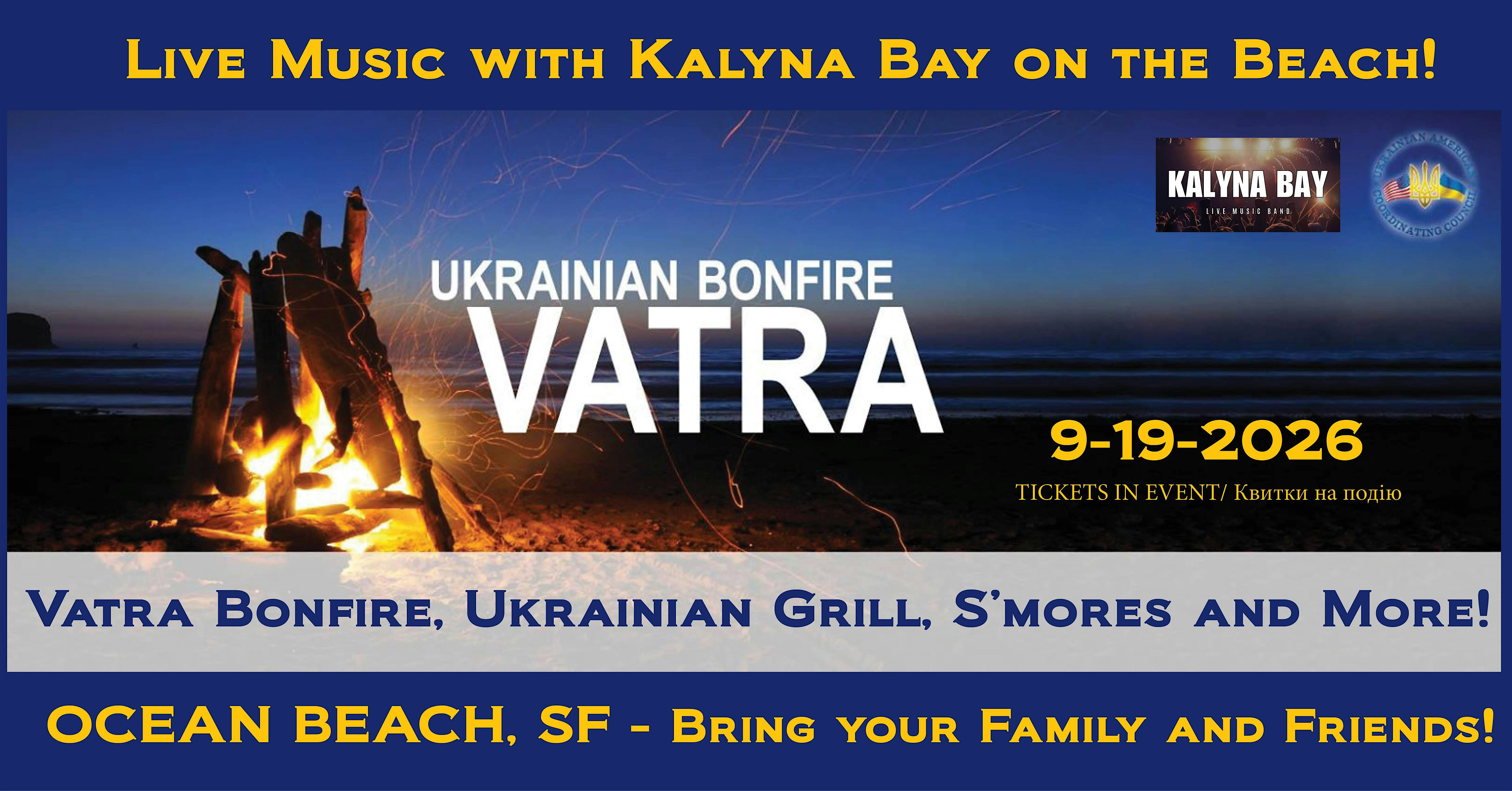 Ukrainian Bonfire - Vatra l Українська Ватра!