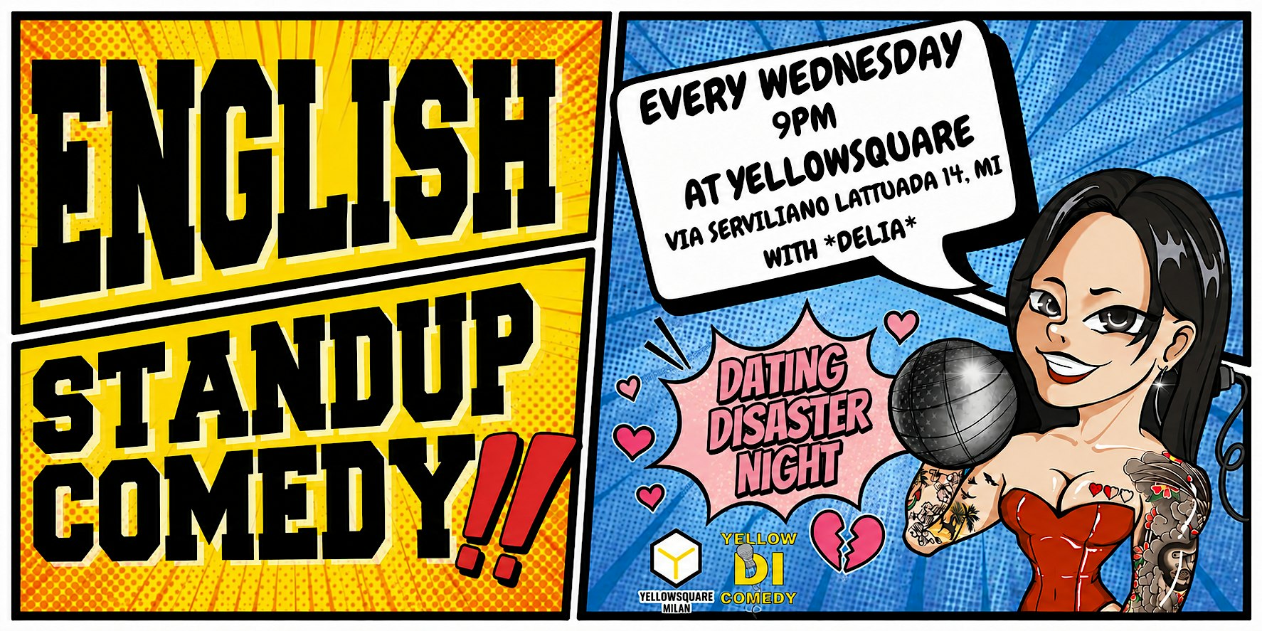 Free Entry: English Standup - DATING DISASTER NIGHT - Yellow Di Comedy