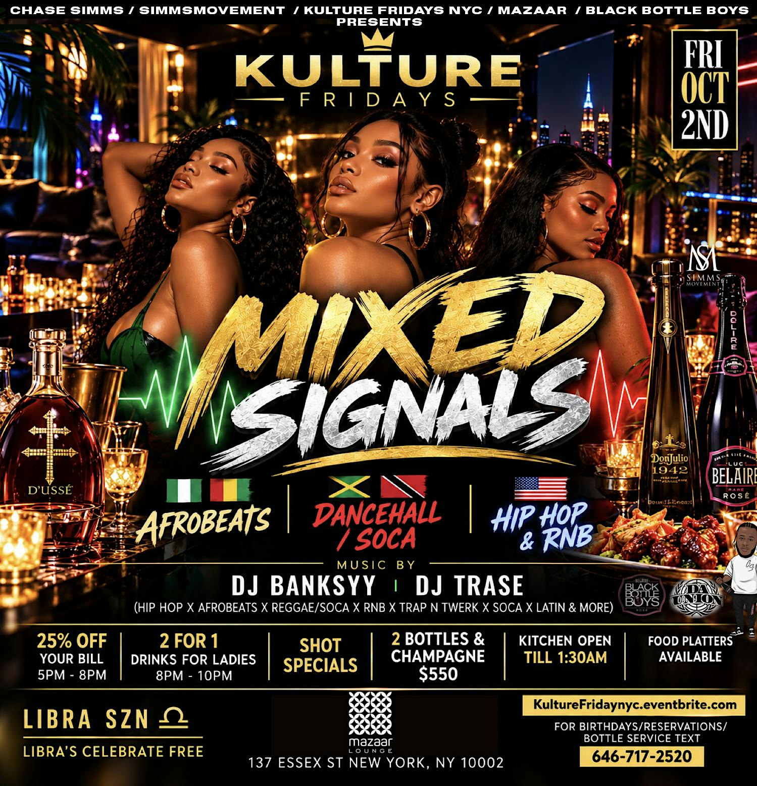 Kulture Friday NYC Mixed Signals Libra Party HipHop Reggae Afrobeat soca
