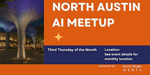 North Austin AI Meetup (NAAIM)