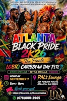 The Finale: Atlanta Black Pride LGBTQ Caribbean Day Fete