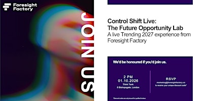 Control Shift Live: The Future Opportunity Lab