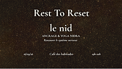 REST PARTY • le Nid