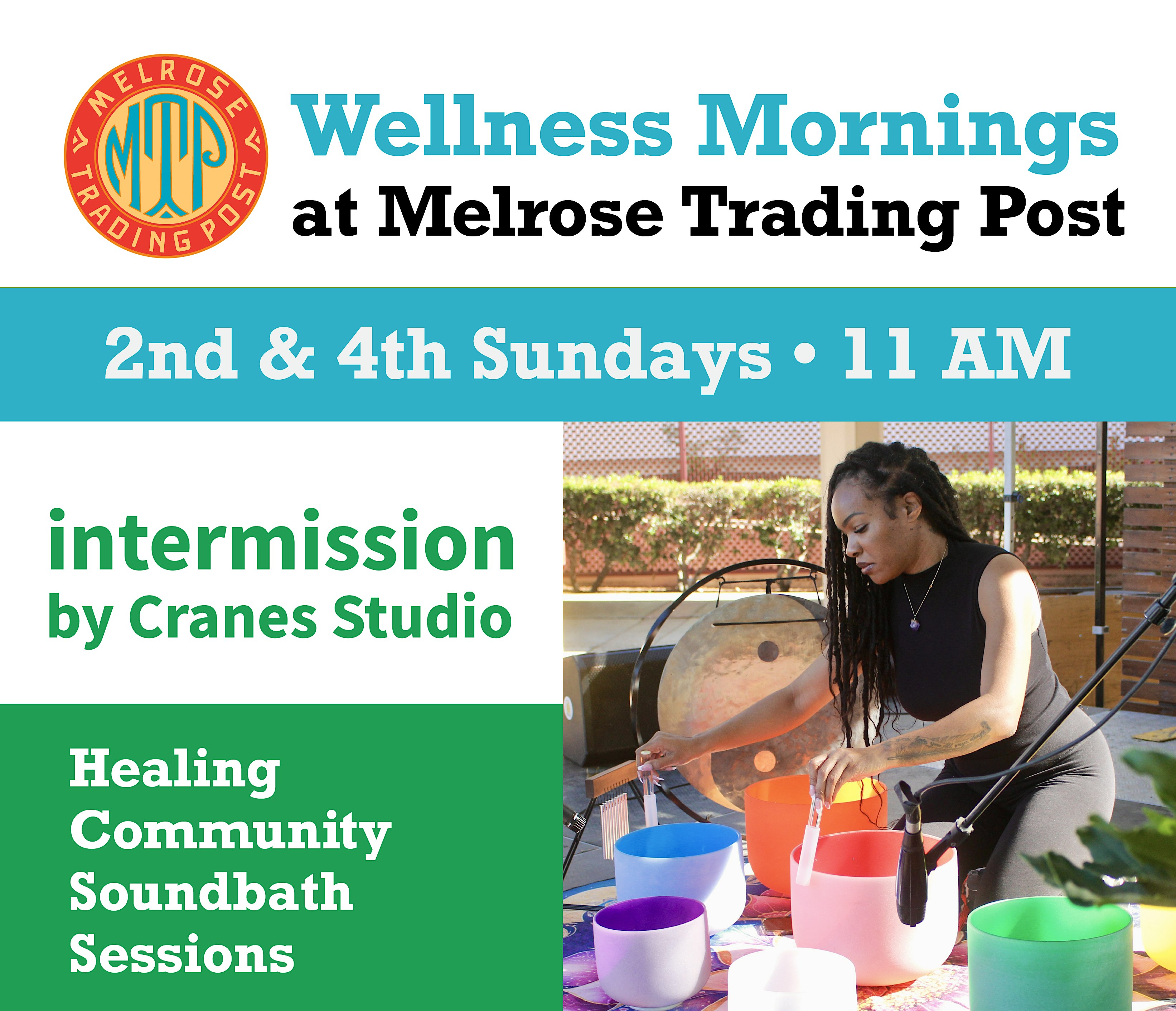 Intermission Sound Bath at Melrose Trading Post — with Cranes Studio