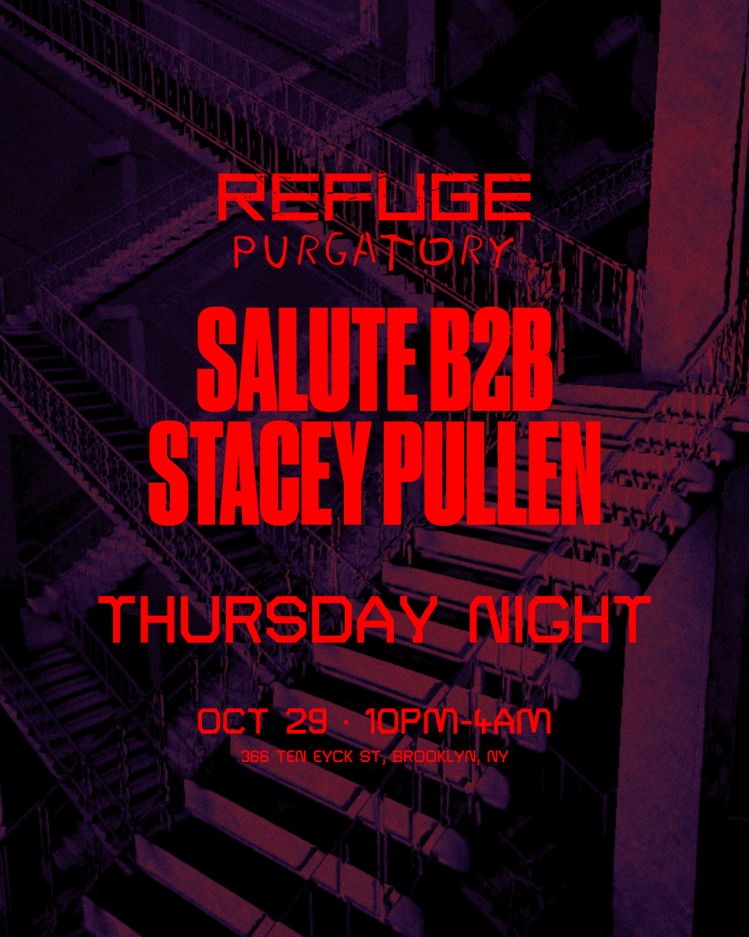 PURGATORY: Thursday Night with salute B2B Stacey Pullen