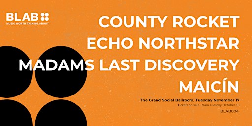 BLAB004 w/ County Rocket, Echo Northstar, Madams Last Discovery, Maicín