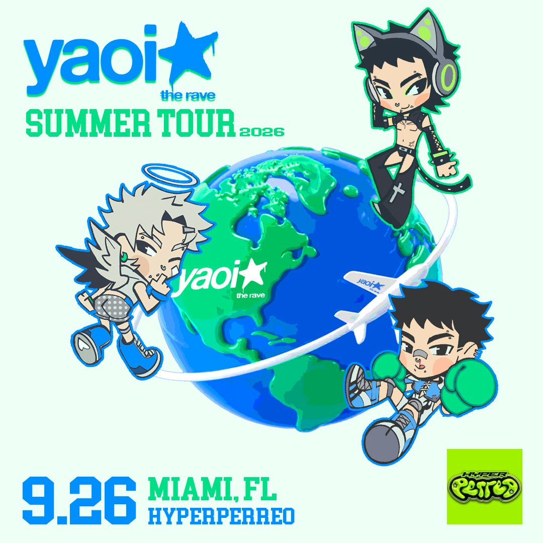 yaoi★ the rave MIAMI FL x HYPERPERREO