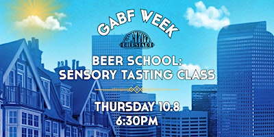Beer School: Sensory Tasting Class